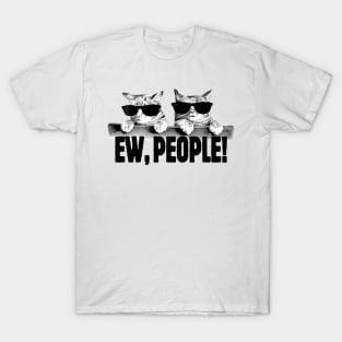 Ew People T-Shirt